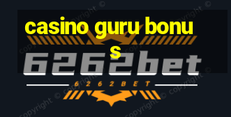 casino guru bonus