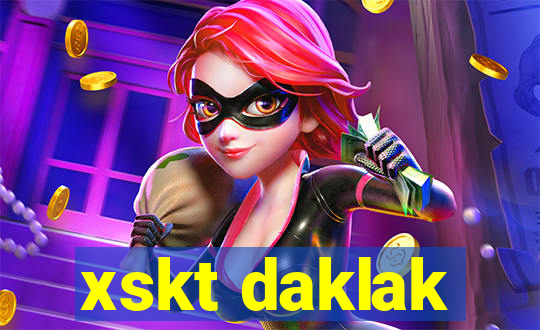 xskt daklak