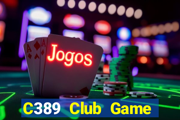 C389 Club Game Bài 79