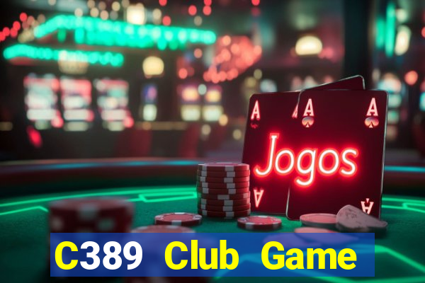 C389 Club Game Bài 79