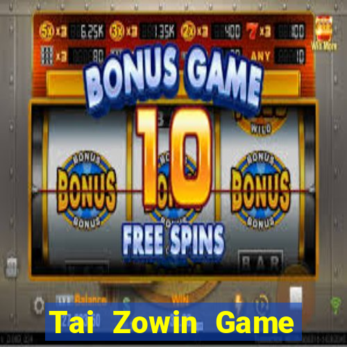 Tai Zowin Game Bài Xì Lát