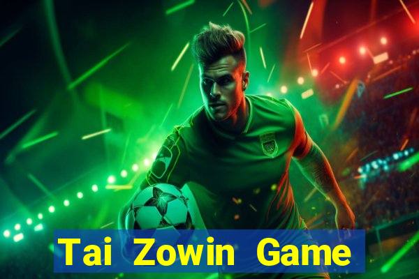 Tai Zowin Game Bài Xì Lát