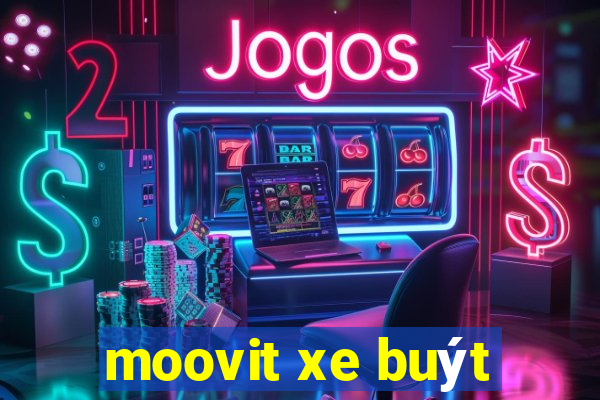 moovit xe buýt