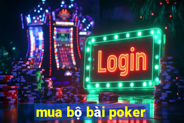 mua bộ bài poker