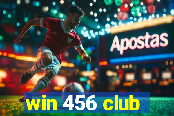 win 456 club