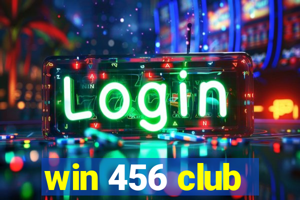 win 456 club