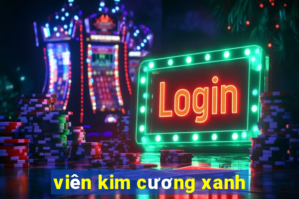 viên kim cương xanh