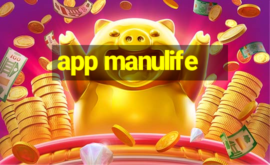 app manulife