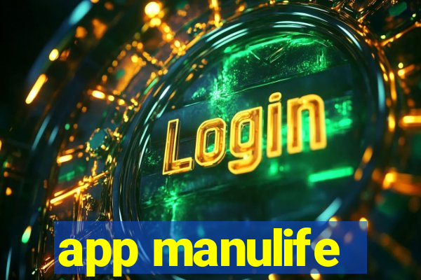 app manulife