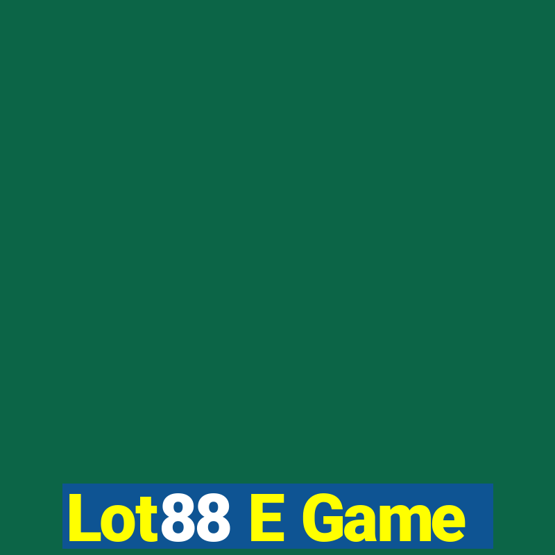 Lot88 E Game