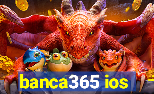 banca365 ios