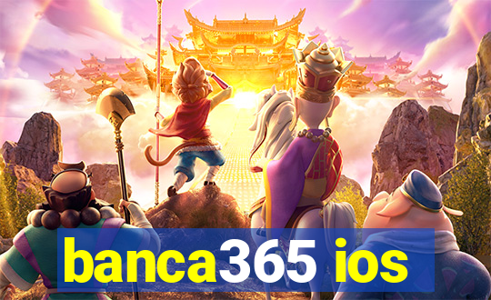 banca365 ios