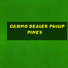 casino dealer philippines