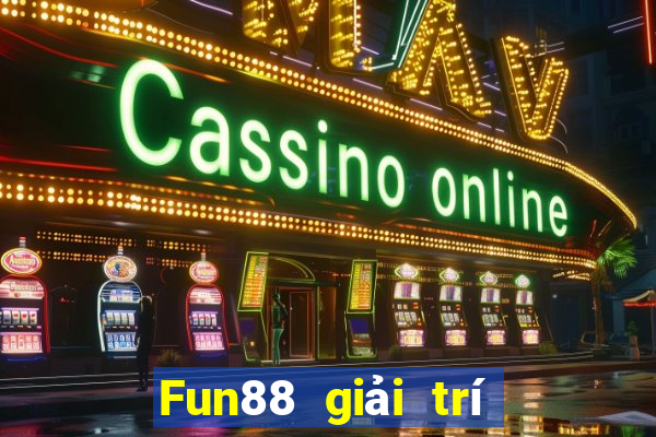 Fun88 giải trí phổ biến Android