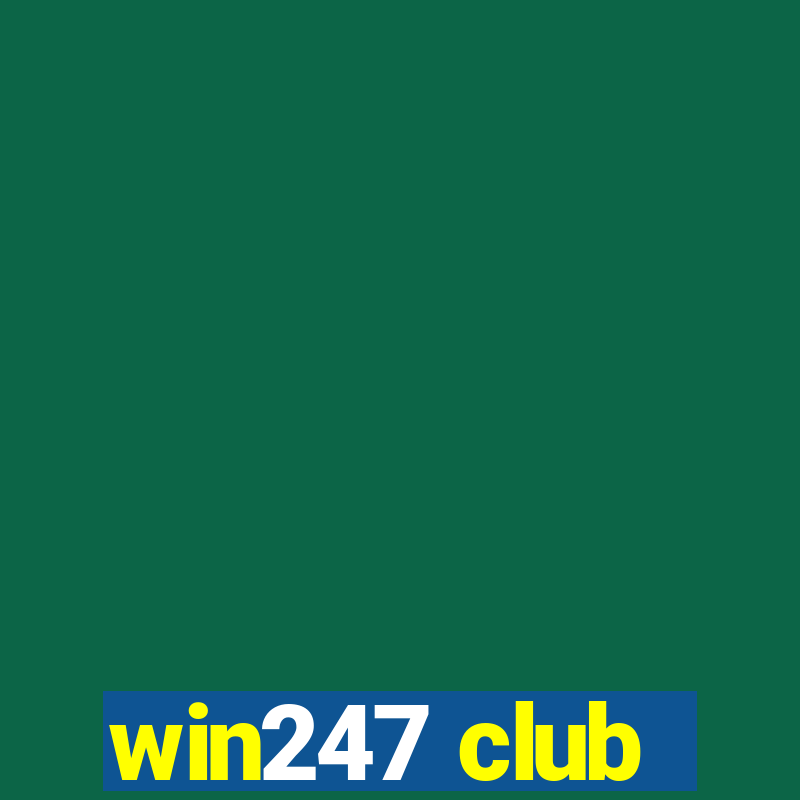 win247 club