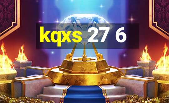 kqxs 27 6