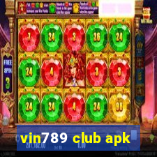 vin789 club apk