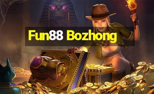 Fun88 Bozhong