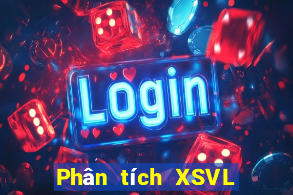 Phân tích XSVL ngày 12