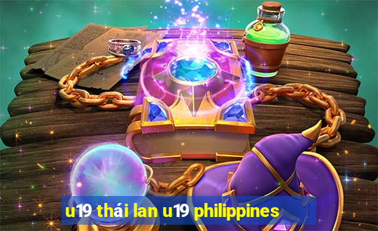 u19 thái lan u19 philippines