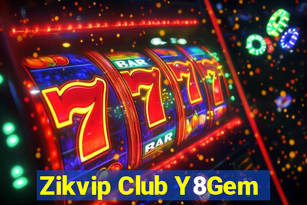 Zikvip Club Y8Gem