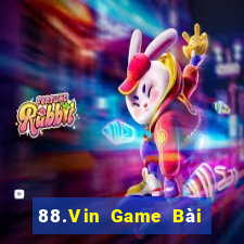 88.Vin Game Bài Quay Hũ