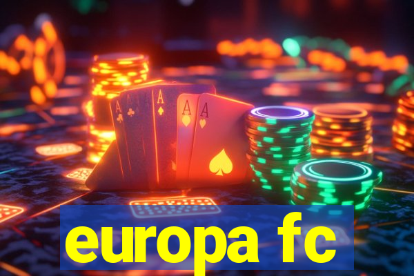 europa fc