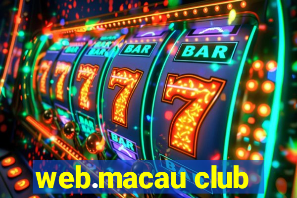 web.macau club