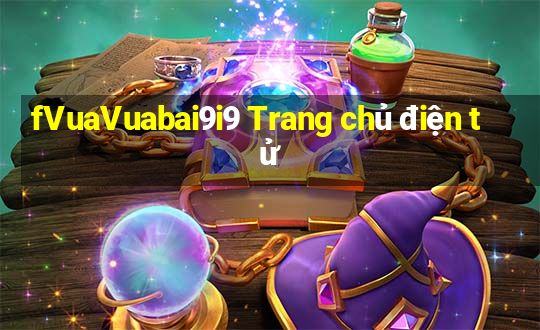 fVuaVuabai9i9 Trang chủ điện tử