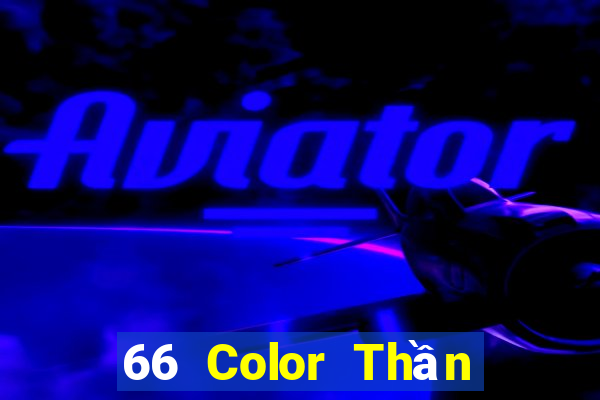 66 Color Thần Click để đăng ký