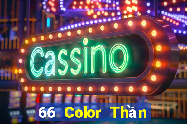 66 Color Thần Click để đăng ký