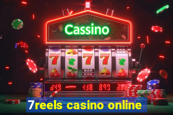 7reels casino online