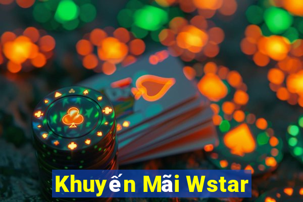 Khuyến Mãi Wstar