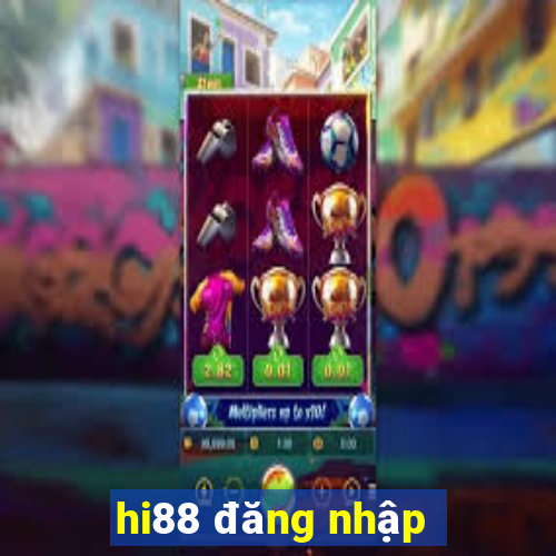 hi88 đăng nhập