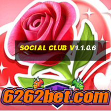 social club v1.1.0.6