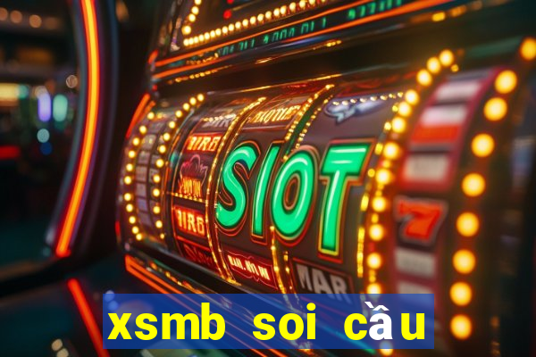 xsmb soi cầu hôm nay