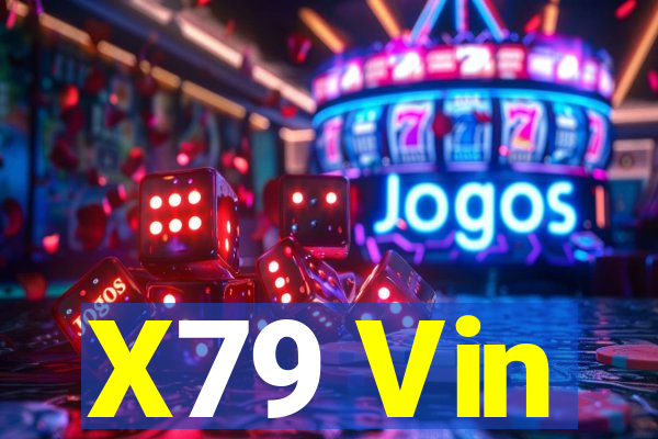 X79 Vin