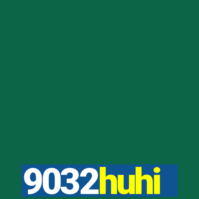 9032huhi