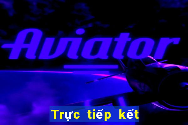 Trực tiếp kết quả XSBTR ngày 4