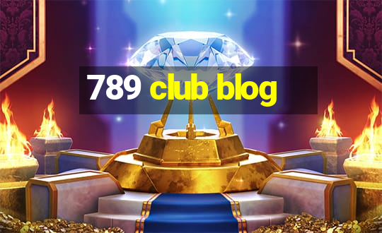 789 club blog