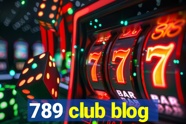 789 club blog