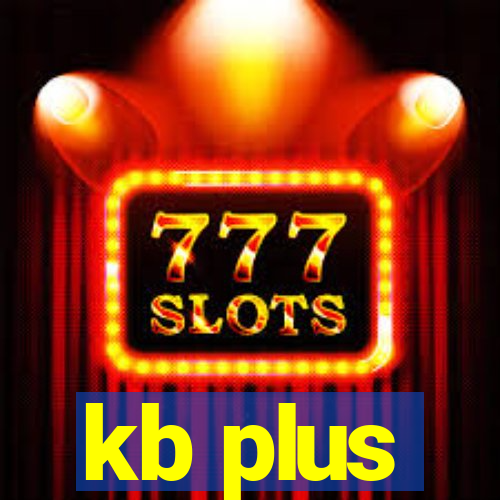 kb plus