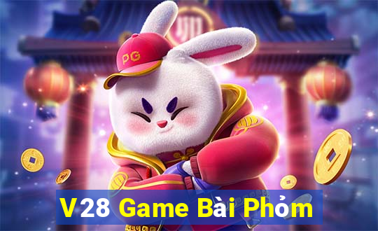 V28 Game Bài Phỏm