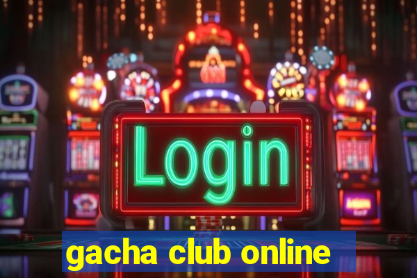 gacha club online