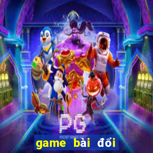 game bài đổi thưởng uy tín bet20