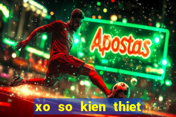 xo so kien thiet 3 mien