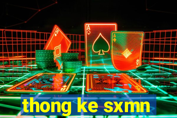 thong ke sxmn