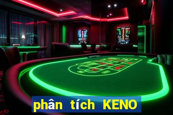 phân tích KENO ngày 1