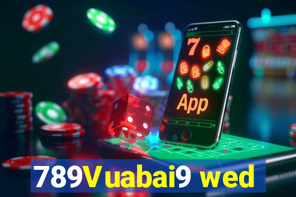 789Vuabai9 wed