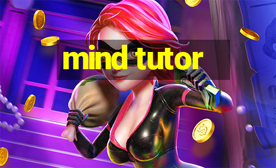 mind tutor